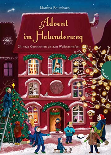 Advent im Holunderweg – 24 neue Geschichten bis zum Weihnachtsfest